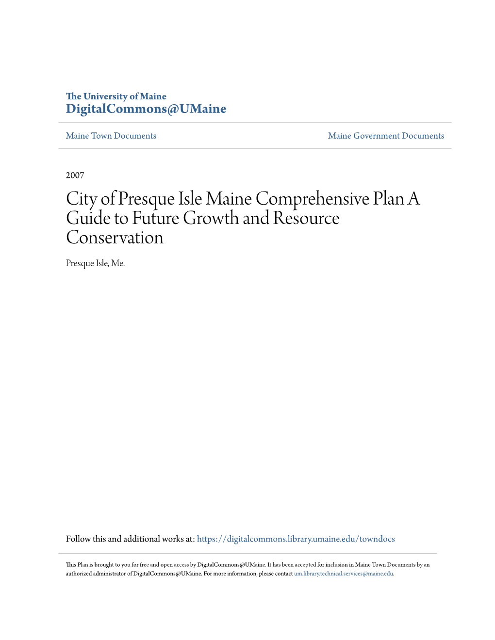 City of Presque Isle Maine Comprehensive Plan a Guide to Future Growth and Resource Conservation Presque Isle, Me