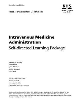 Intravenous Medicine Administration Self-Directed Learning Package
