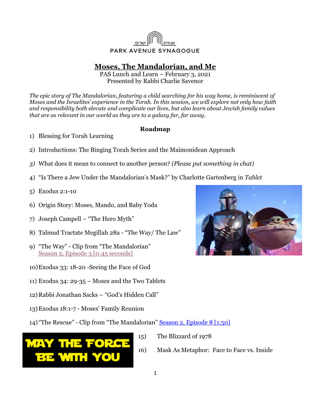 Moses, the Mandalorian, and Me PAS Lunch and Learn – February 3, 2021 Presented by Rabbi Charlie Savenor