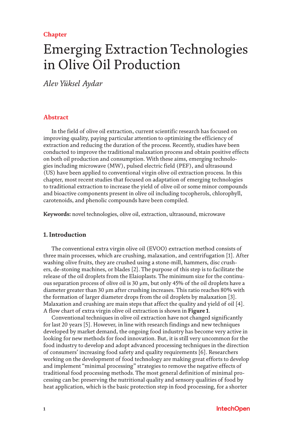 Emerging Extraction Technologies in Olive Oil Production Alev Yüksel Aydar