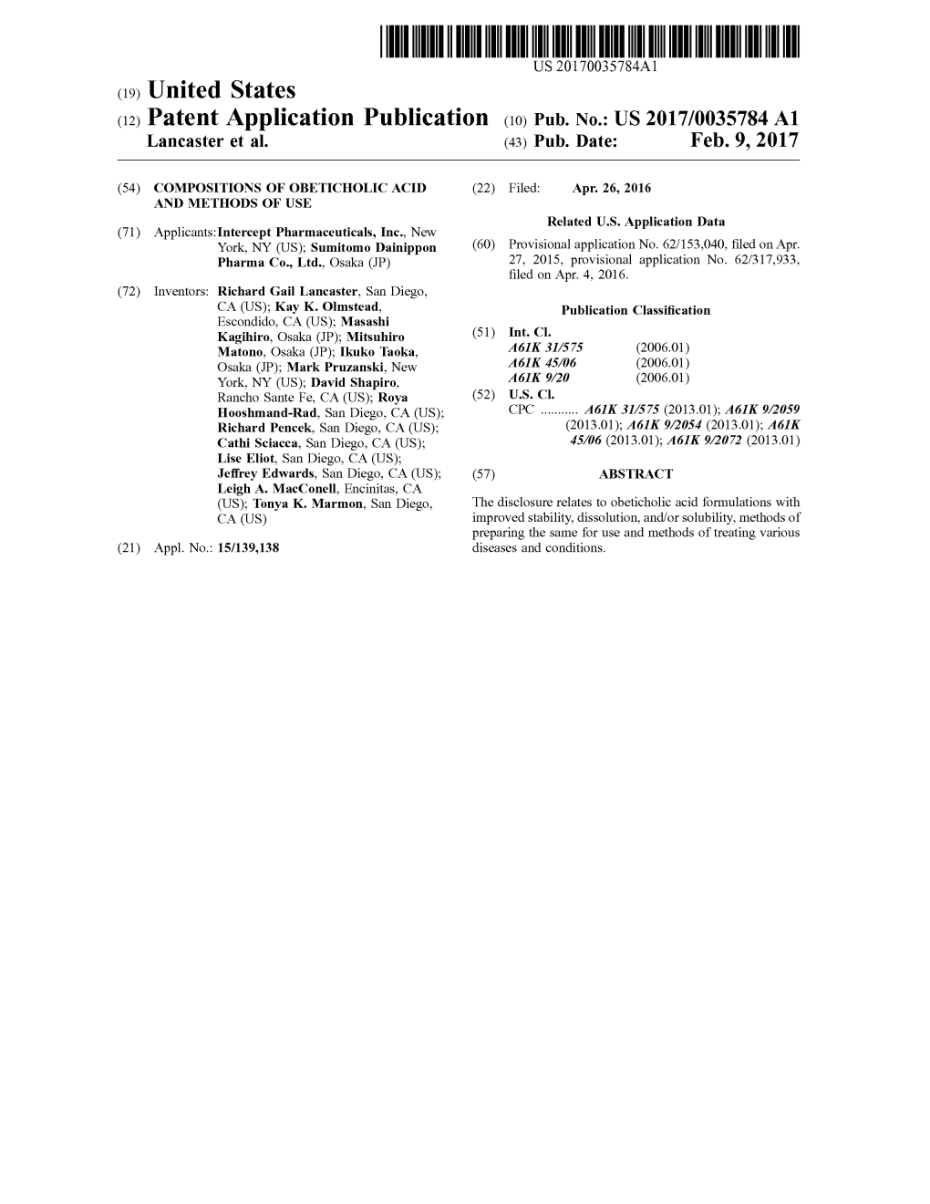 (12) Patent Application Publication (10) Pub. No.: US 2017/0035784 A1 Lancaster Et Al