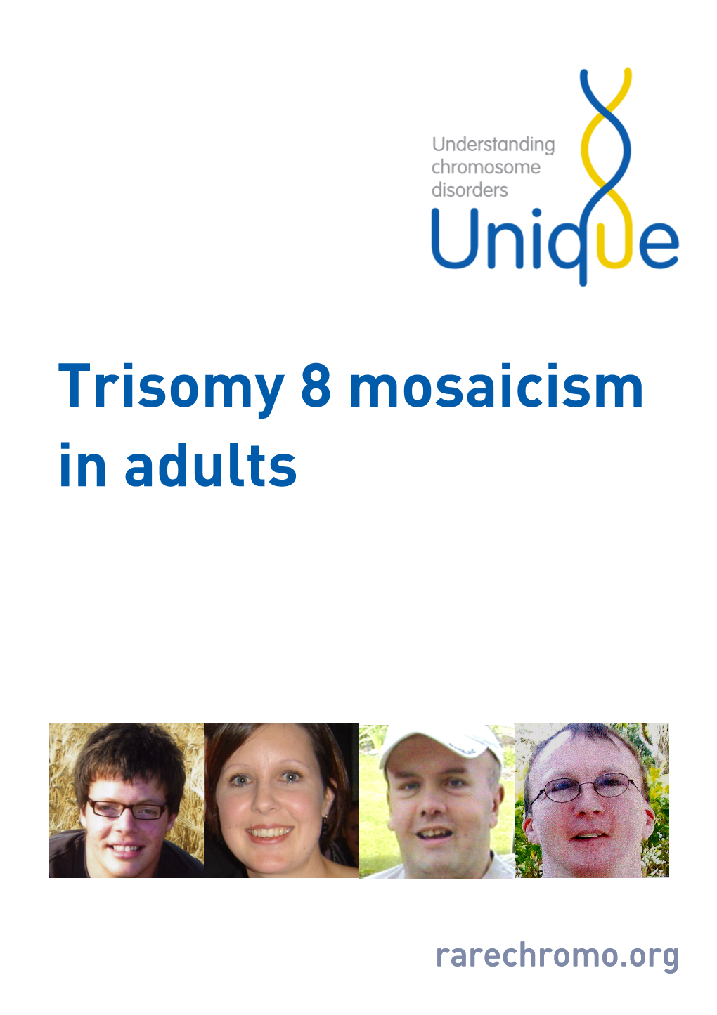 Trisomy 8 Mosaicism in Adults FTNW