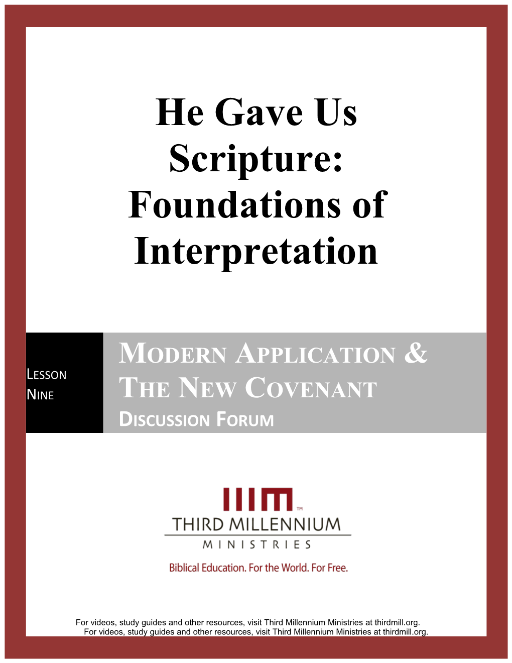 He Gave Us Scripture: Foundations of Interpretation s1