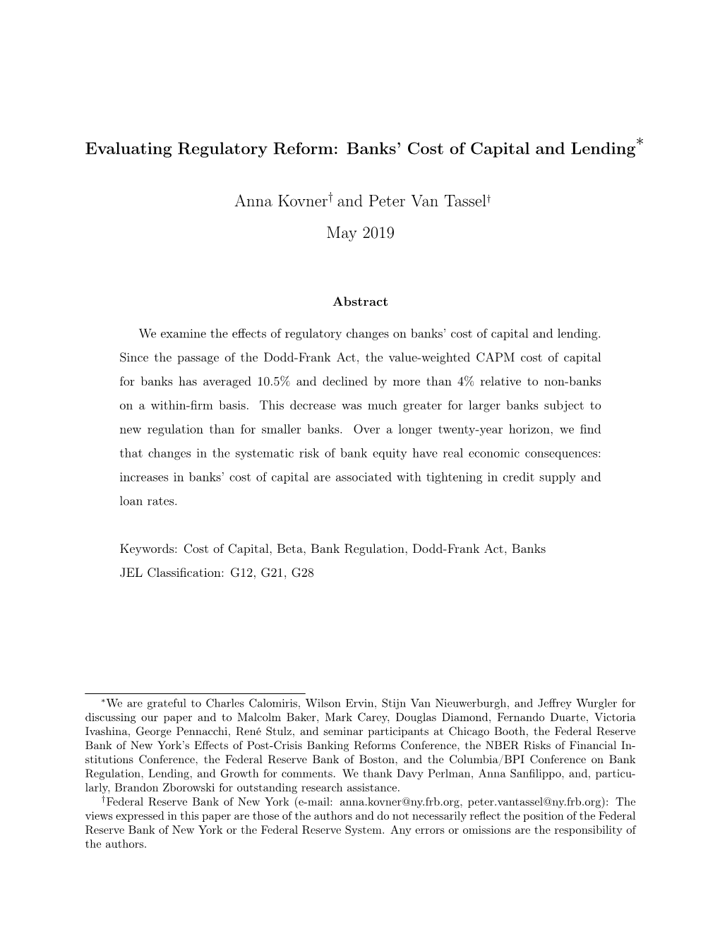 Evaluating Regulatory Reform: Banks' Cost of Capital and Lending