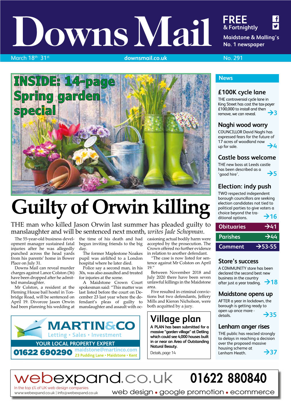 Guilty of Orwin Killing Choice Beyond the Tra- Country Road Have Been Made by the Local Borough Councillor