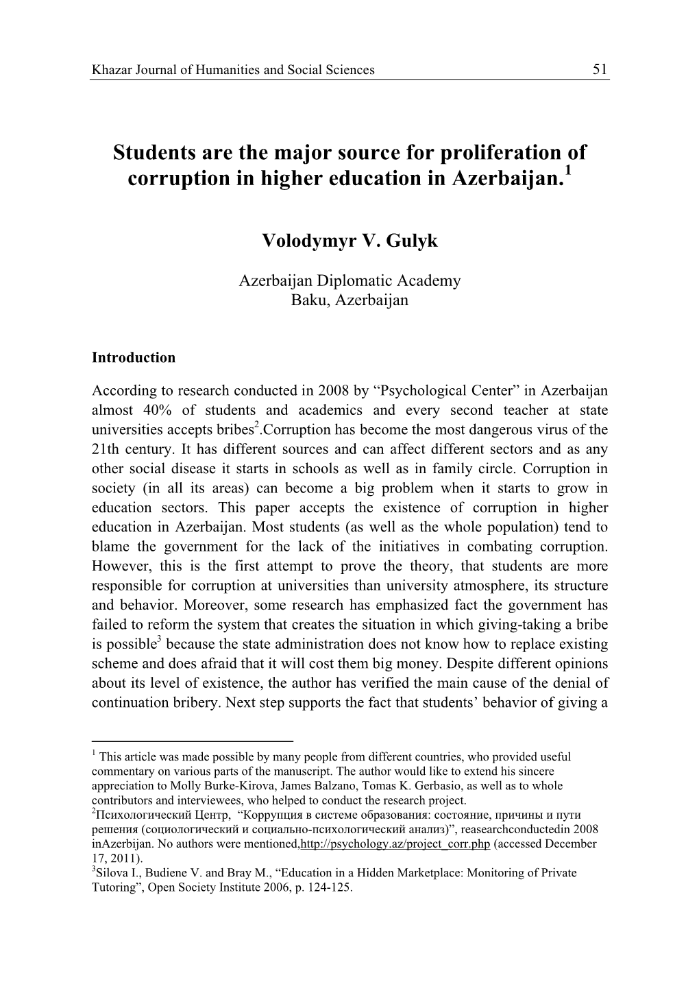 Students Are the Major Source for Proliferation of Corruption in Higher Education in Azerbaijan.1