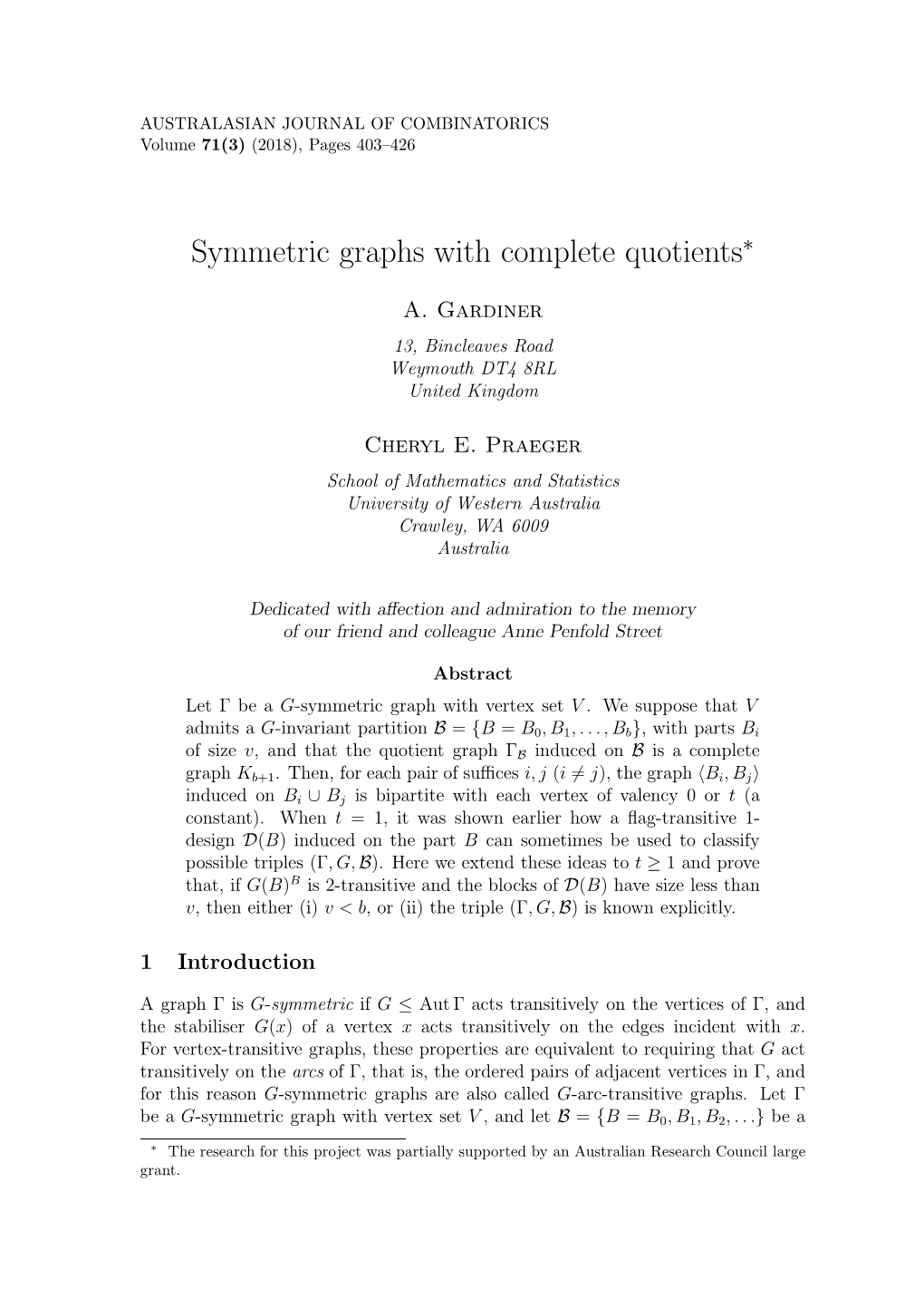 Symmetric Graphs with Complete Quotients∗