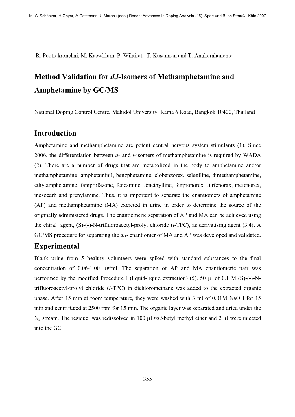 Method Validation for D,L-Isomers of Methamphetamine and Amphetamine by GC/MS