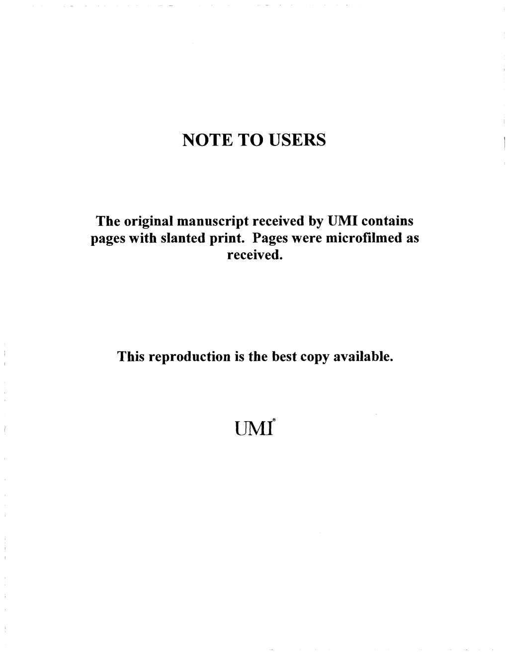 UMI Contains Pages with Slanted Print