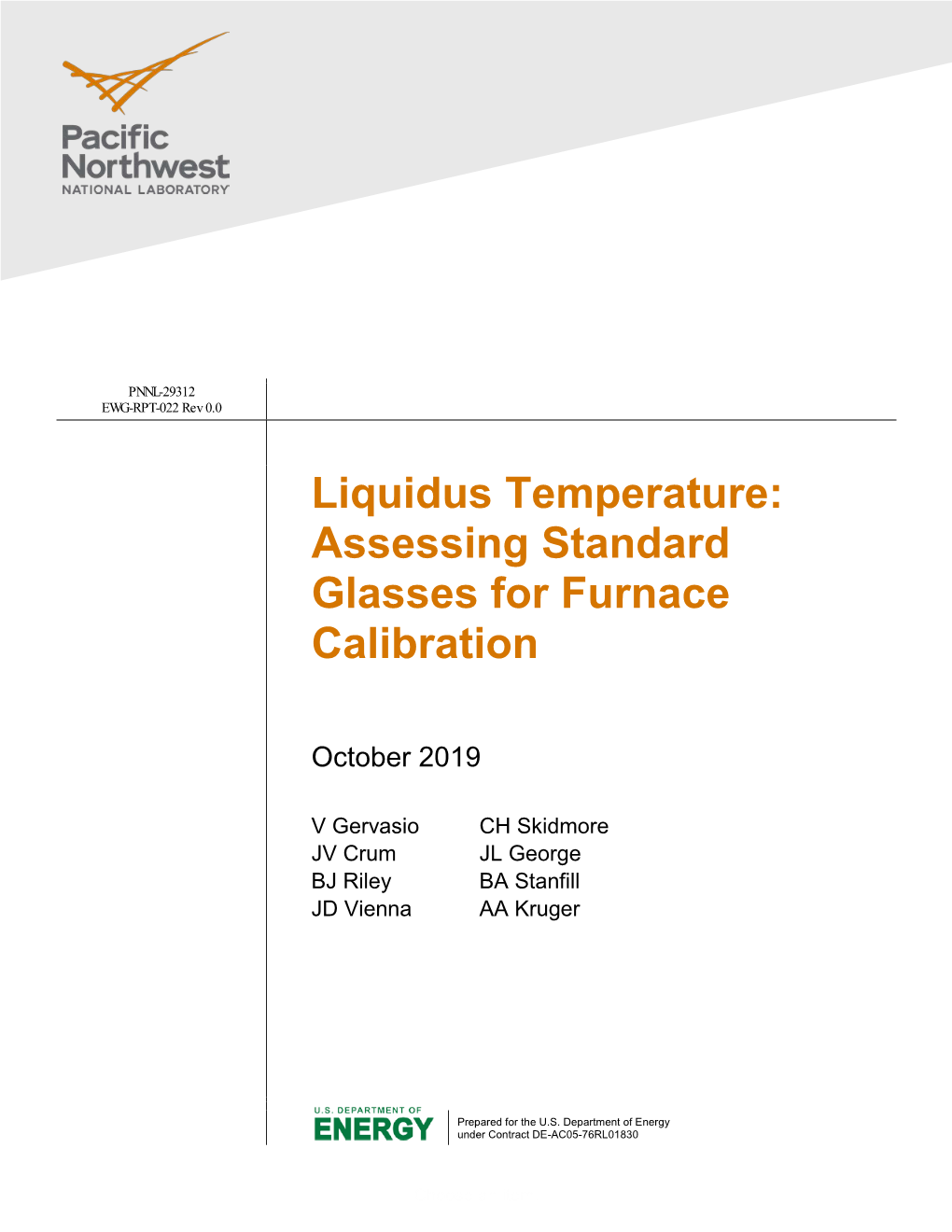 Liquidus Temperature: Assessing Standard Glasses for Furnace Calibration