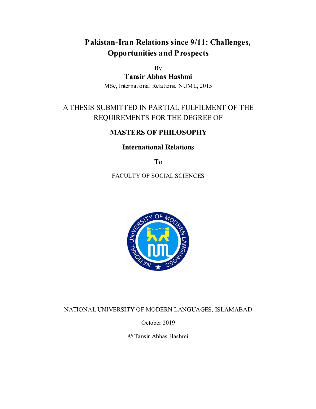 Pakistan-Iran Relations Since 9/11: Challenges, Opportunities and Prospects