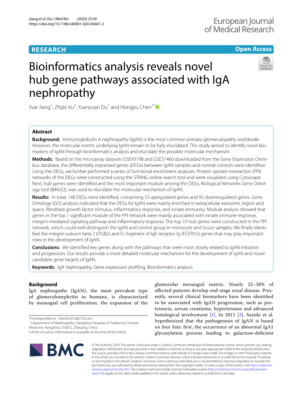 Bioinformatics Analysis Reveals Novel Hub Gene Pathways Associated with Iga Nephropathy Xue Jiang1, Zhijie Xu2, Yuanyuan Du1 and Hongyu Chen1*