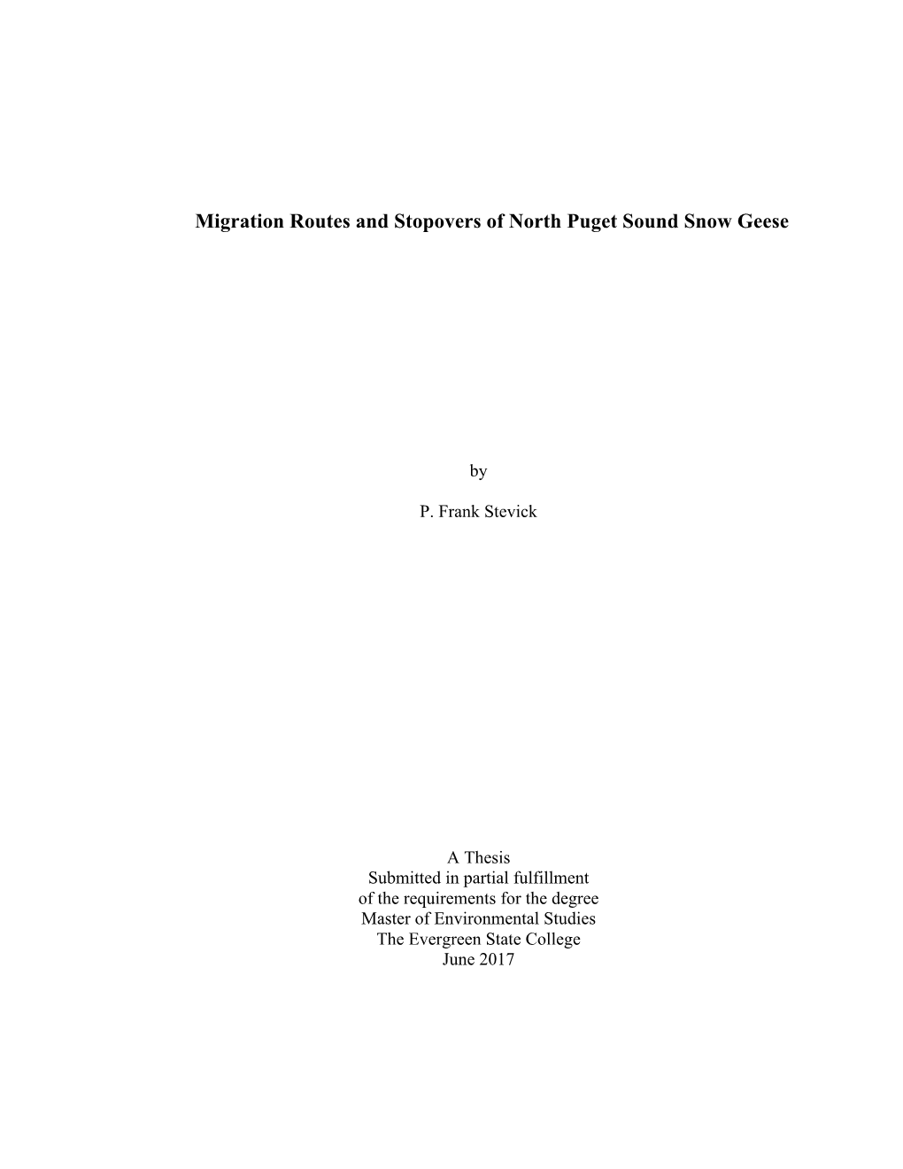 Migration Routes and Stopovers of North Puget Sound Snow Geese