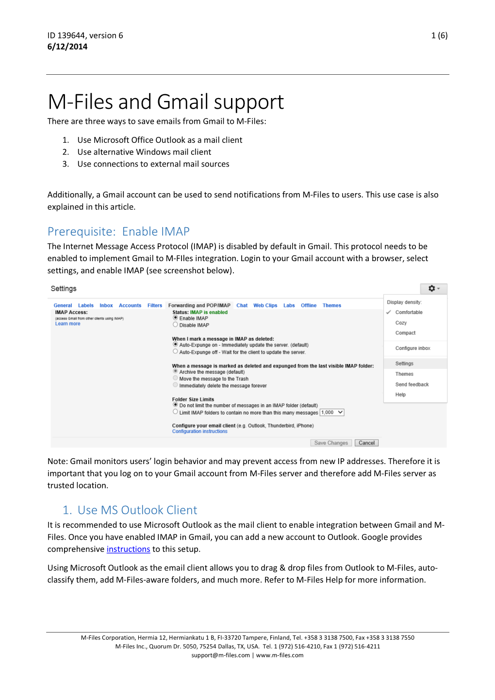 M-Files and Gmail Support There Are Three Ways to Save Emails from Gmail to M-Files