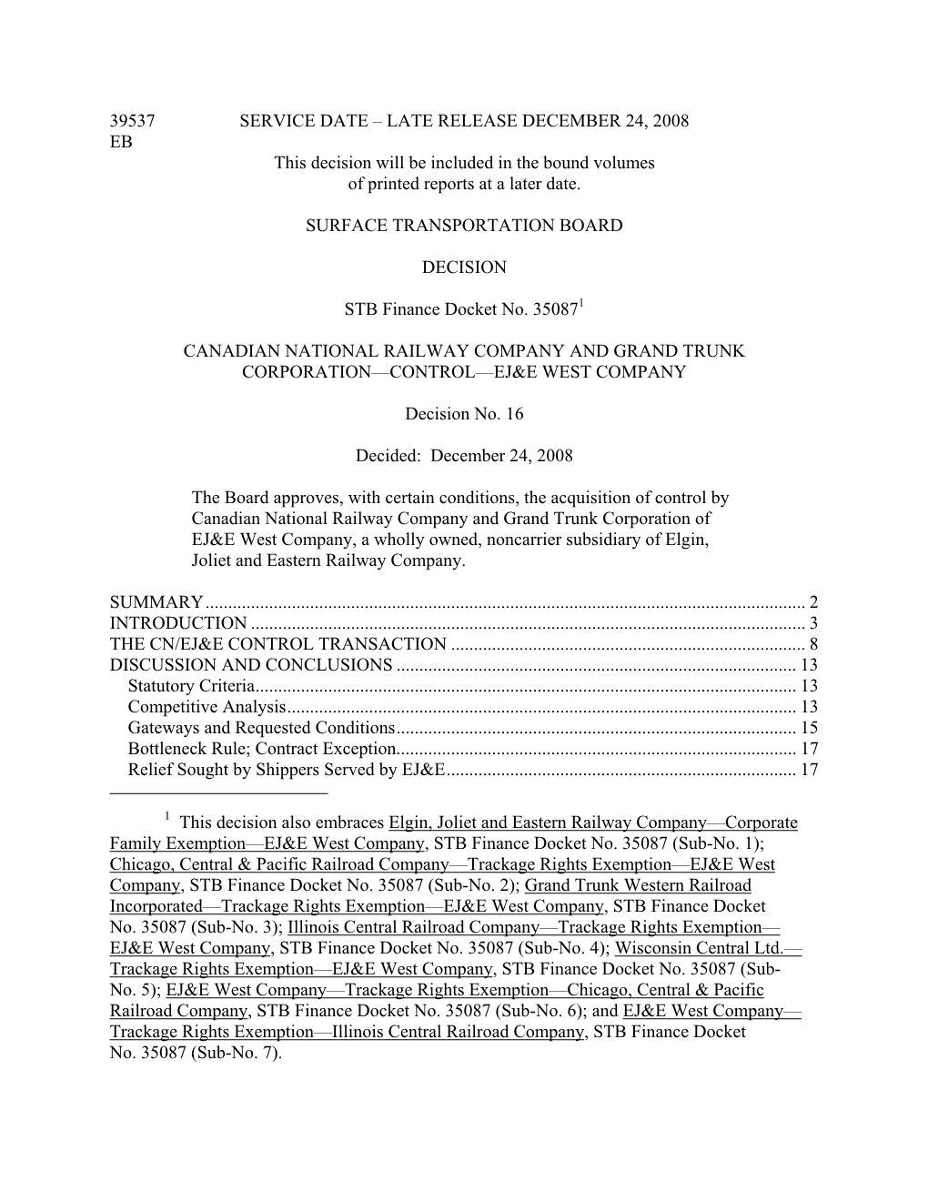 39537 SERVICE DATE – LATE RELEASE DECEMBER 24, 2008 EB This Decision Will Be Included in the Bound Volumes of Printed Reports at a Later Date