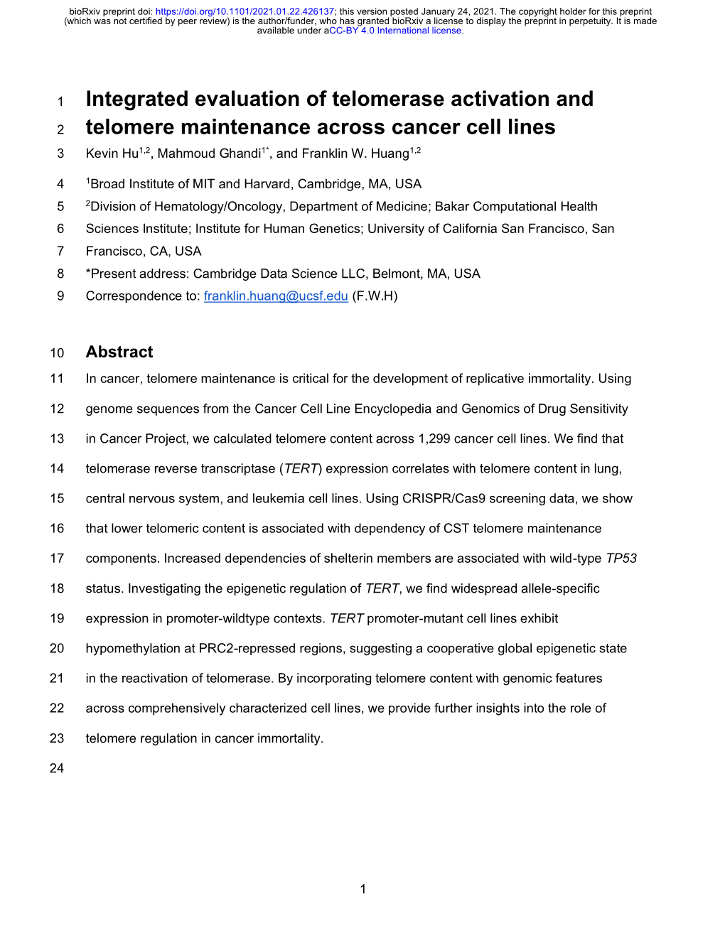 Integrated Evaluation of Telomerase Activation and Telomere