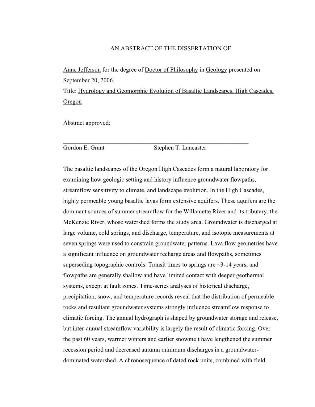 Hydrology and Geomorphic Evolution of Basaltic Landscapes, High Cascades, Oregon