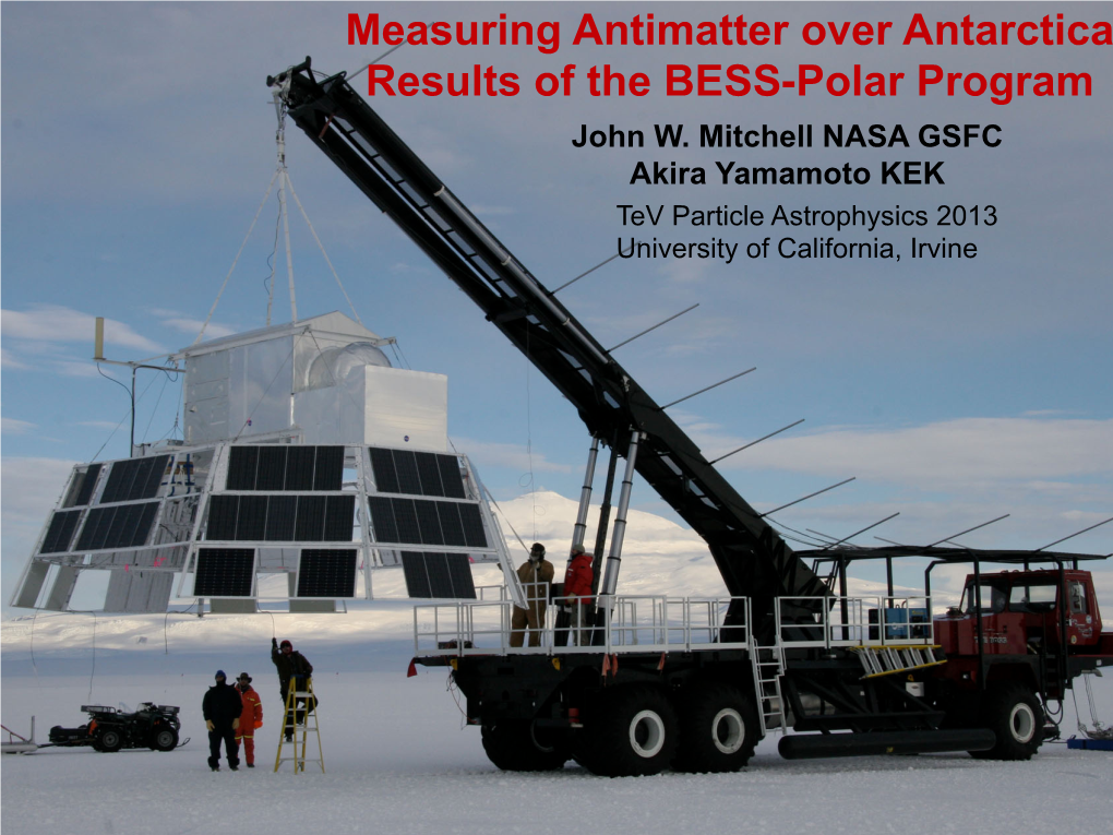 Measuring Antimatter Over Antarctica Results of the BESS-Polar Program John W