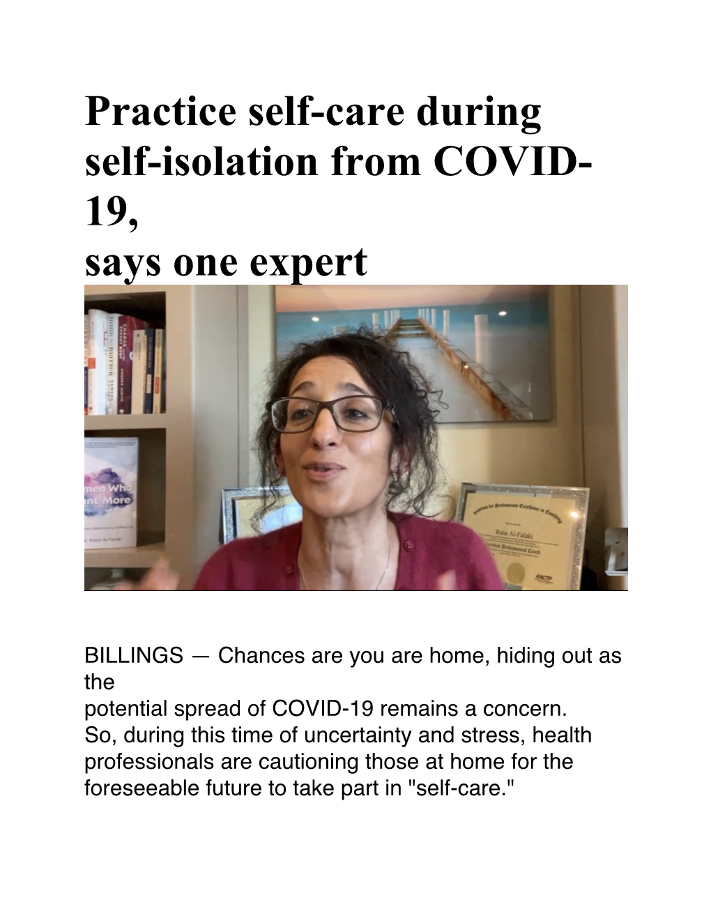 Practice Self-Care During Self-Isolation from COVID- 19, Says One Expert