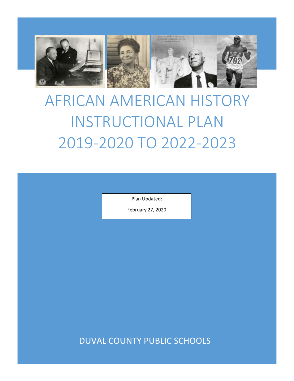 African American History Instructional Plan 2019-2020 to 2022-2023