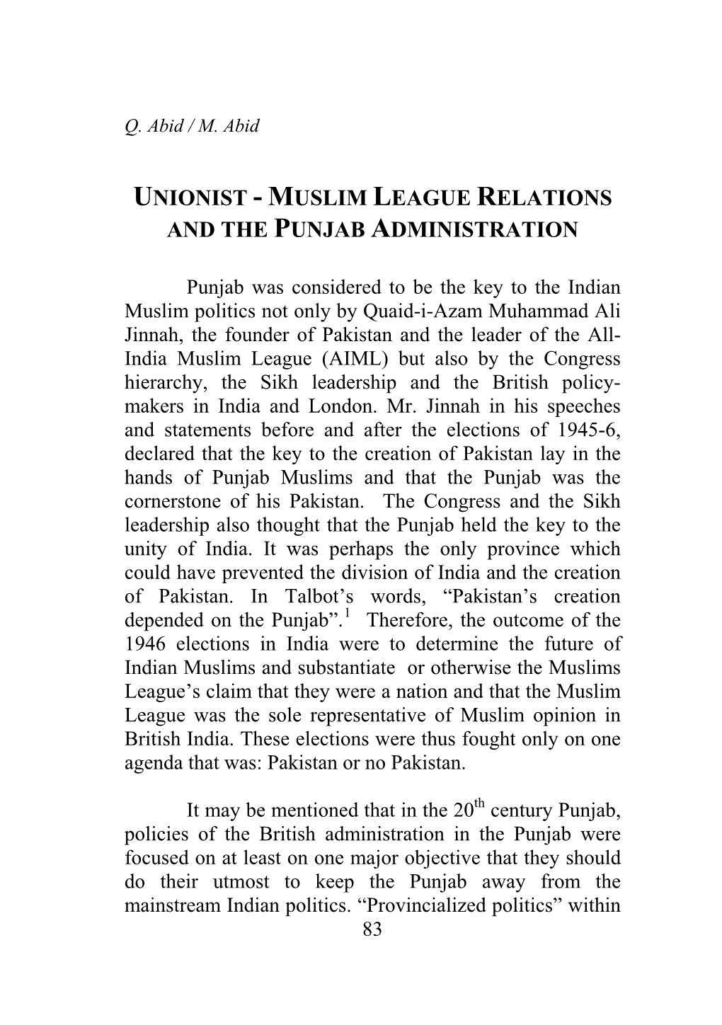 Unionist - Muslim League Relations and the Punjab Administration