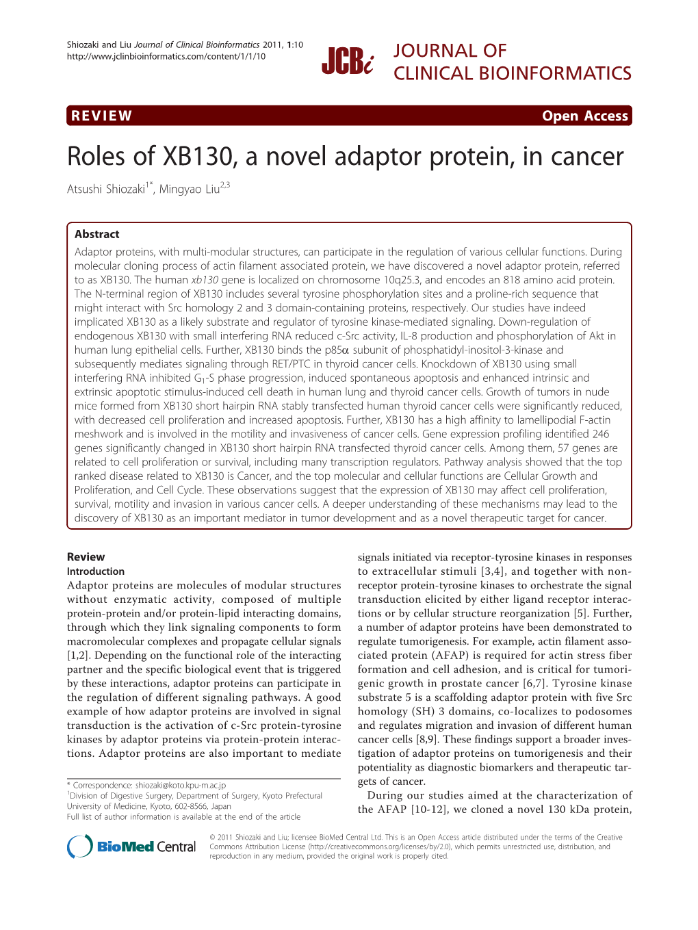 Roles of XB130, a Novel Adaptor Protein, in Cancer Atsushi Shiozaki1*, Mingyao Liu2,3