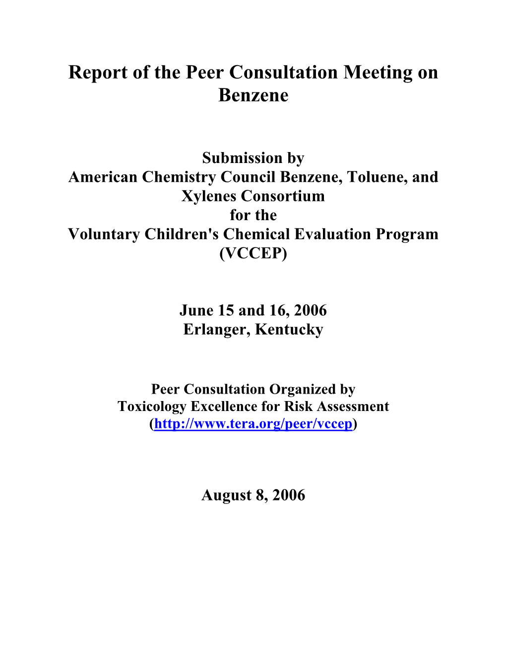 Report of the Peer Consultation Meeting on Benzene
