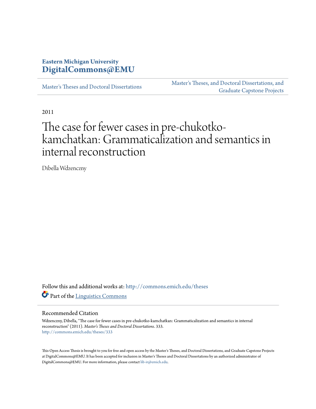 The Case for Fewer Cases in Pre-Chukotko-Kamchatkan: Grammaticalization and Semantics in Internal Reconstruction