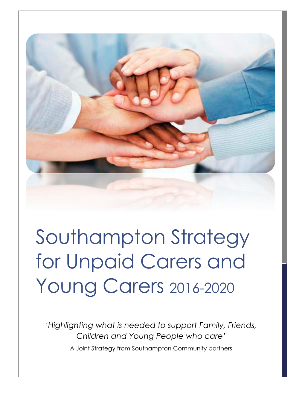 Southampton Strategy for Unpaid Carers and Young Carers 2016-2020