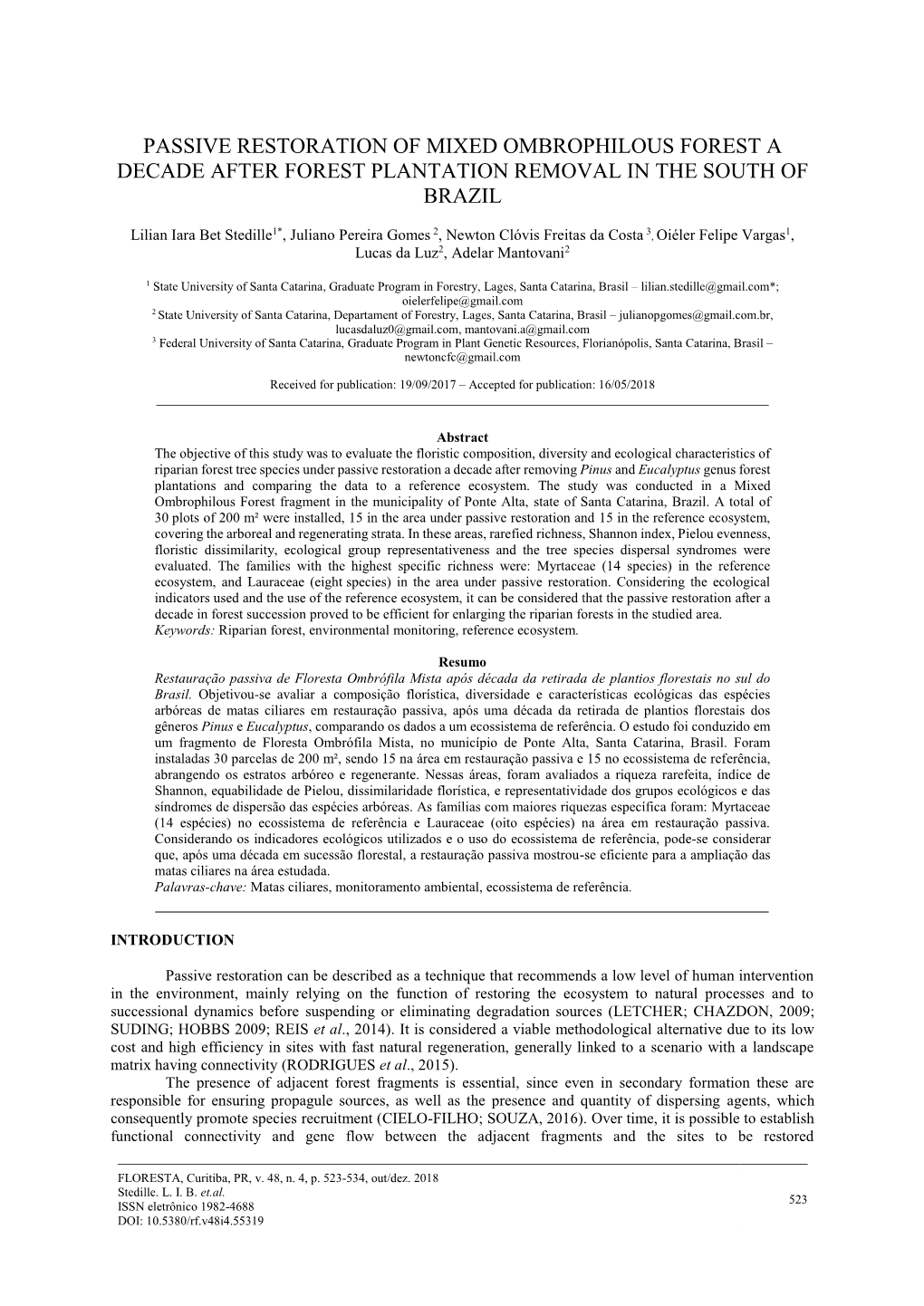 Passive Restoration of Mixed Ombrophilous Forest a Decade After Forest Plantation Removal in the South of Brazil