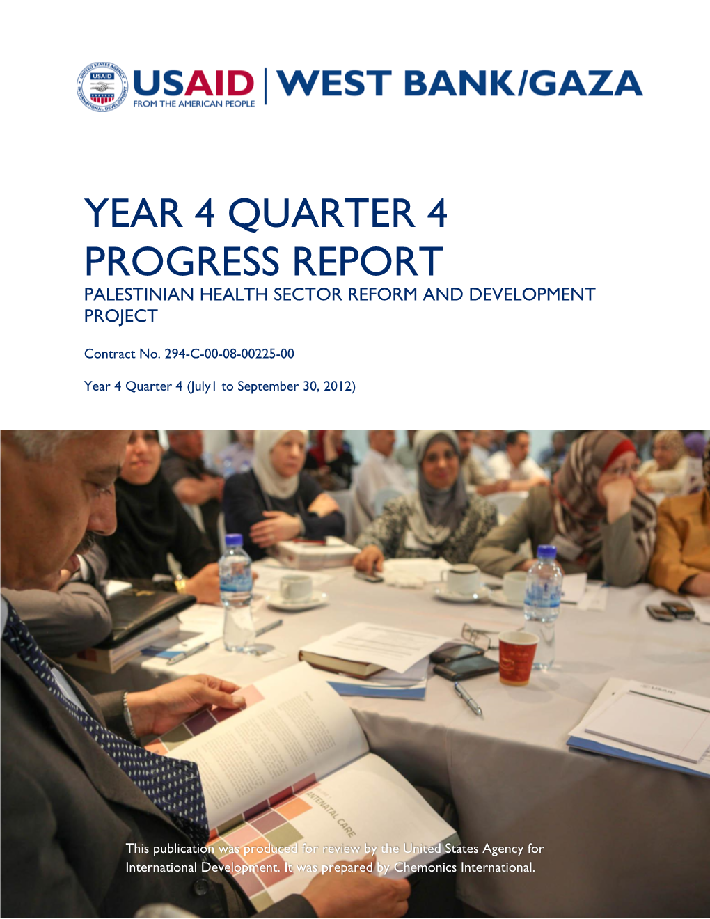 Year 4 Quarter 4 Progress Report Palestinian Health Sector Reform and Development Project
