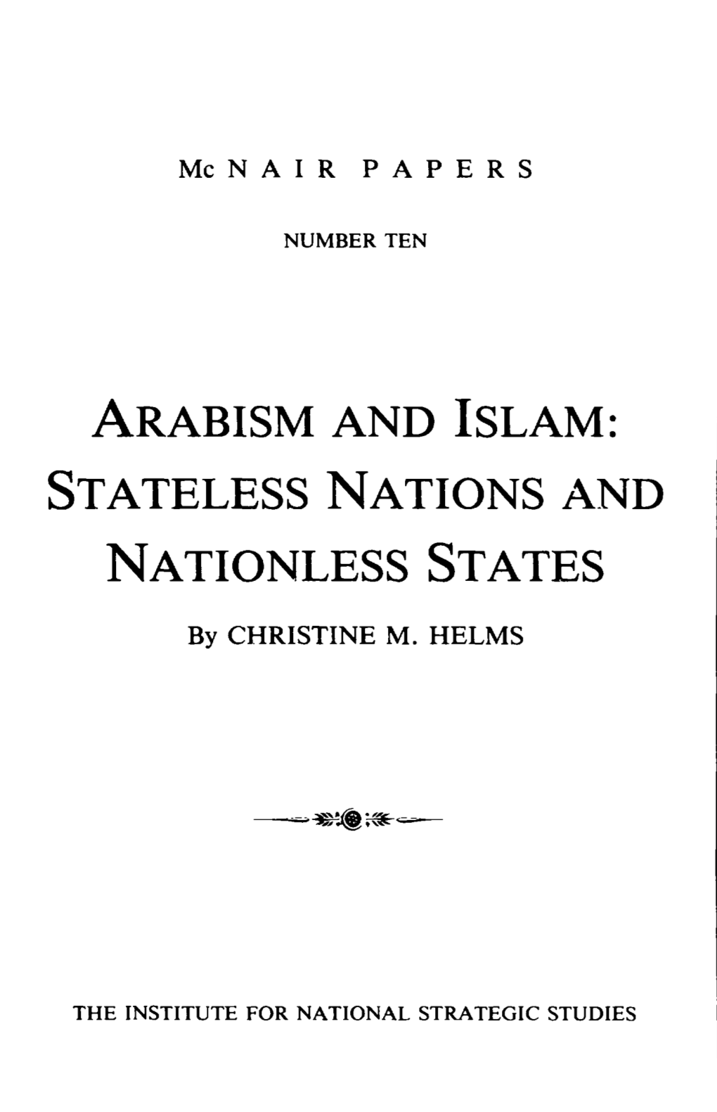 Arabism and Islam: Stateless Nations and Nationless States