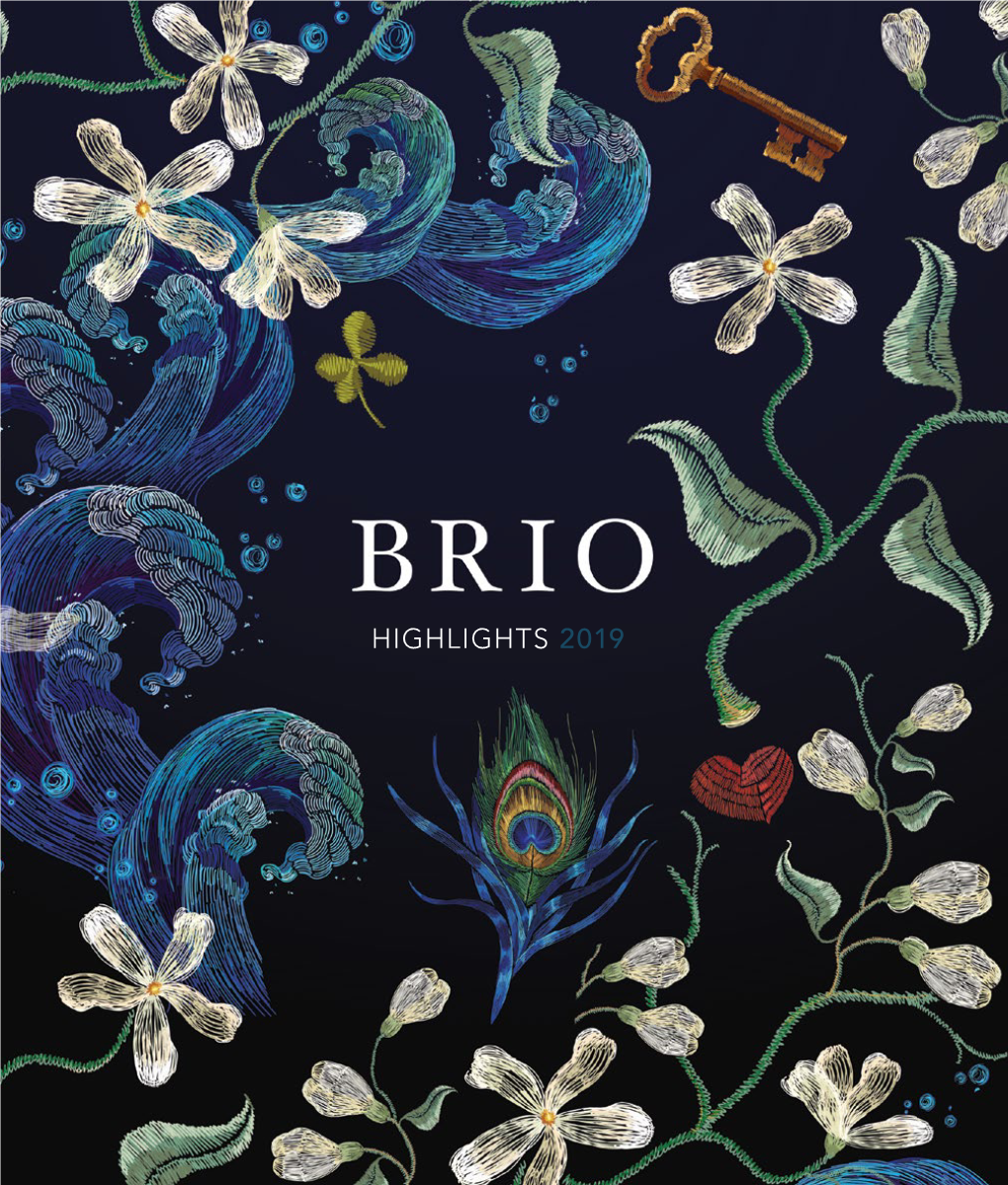 HIGHLIGHTS 2019 Welcome to Brio Books’ 2019 Highlights Catalogue