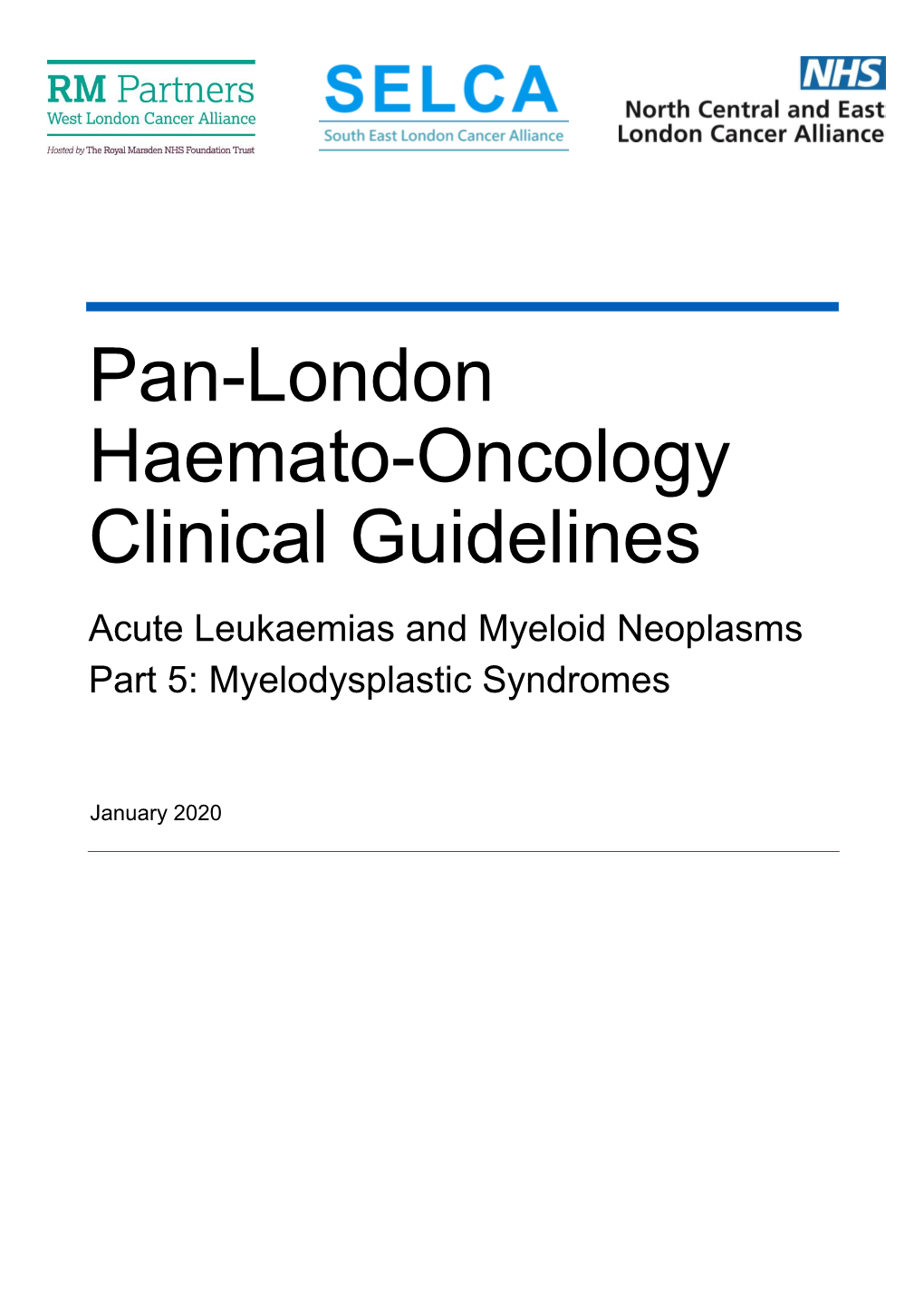 Pan London Myelodysplastic Syndromes (MDS) Guidelines