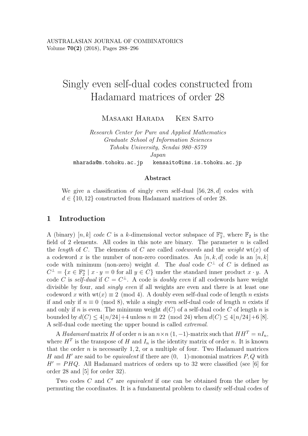 Singly Even Self-Dual Codes Constructed from Hadamard Matrices of Order 28