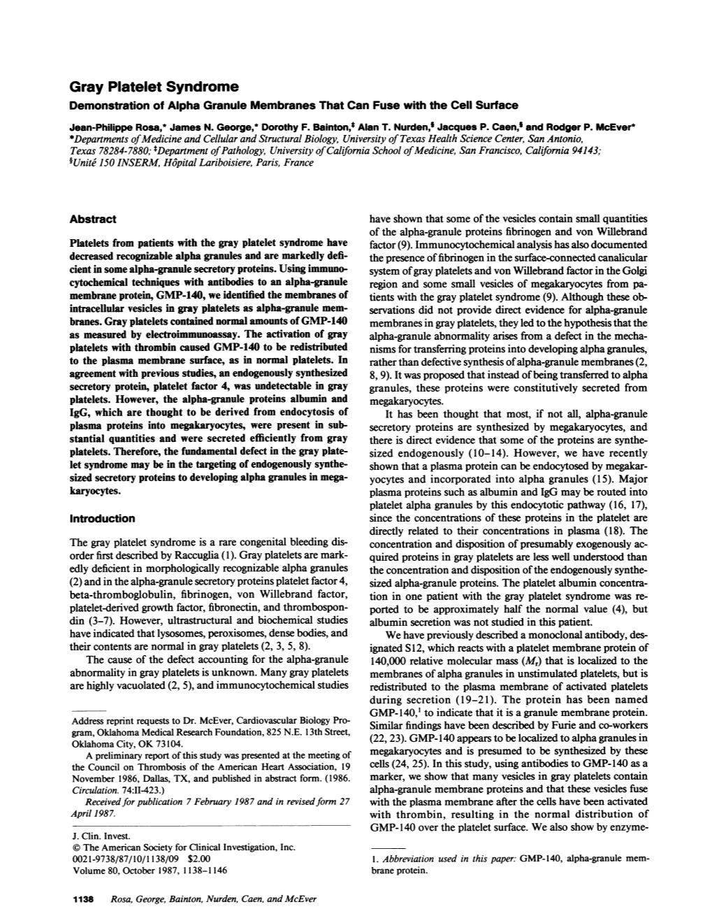 Gray Platelet Syndrome Demonstration of Alpha Granule Membranes That Can Fuse with the Cell Surface Jean-Philippe Rosa,* James N