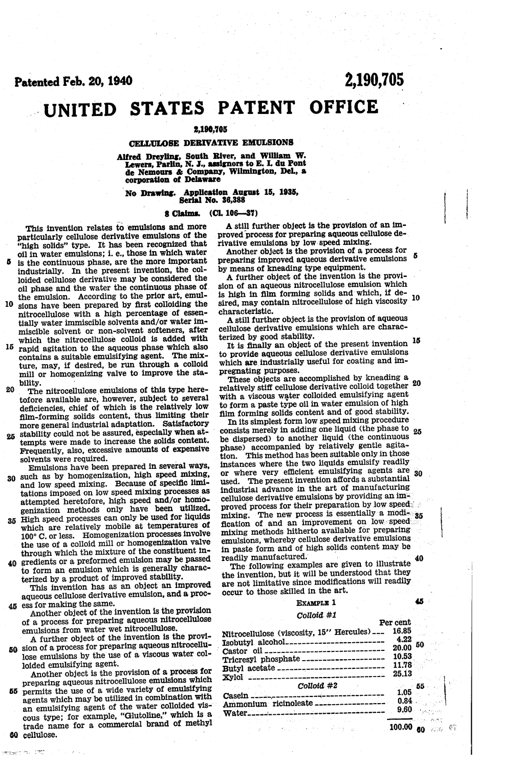 UNITED STATES. PATENT OFFICE 2,190,105 ‘ Empress Nnmva'nvn Mansions Alfred Dreyling, South River, and William W