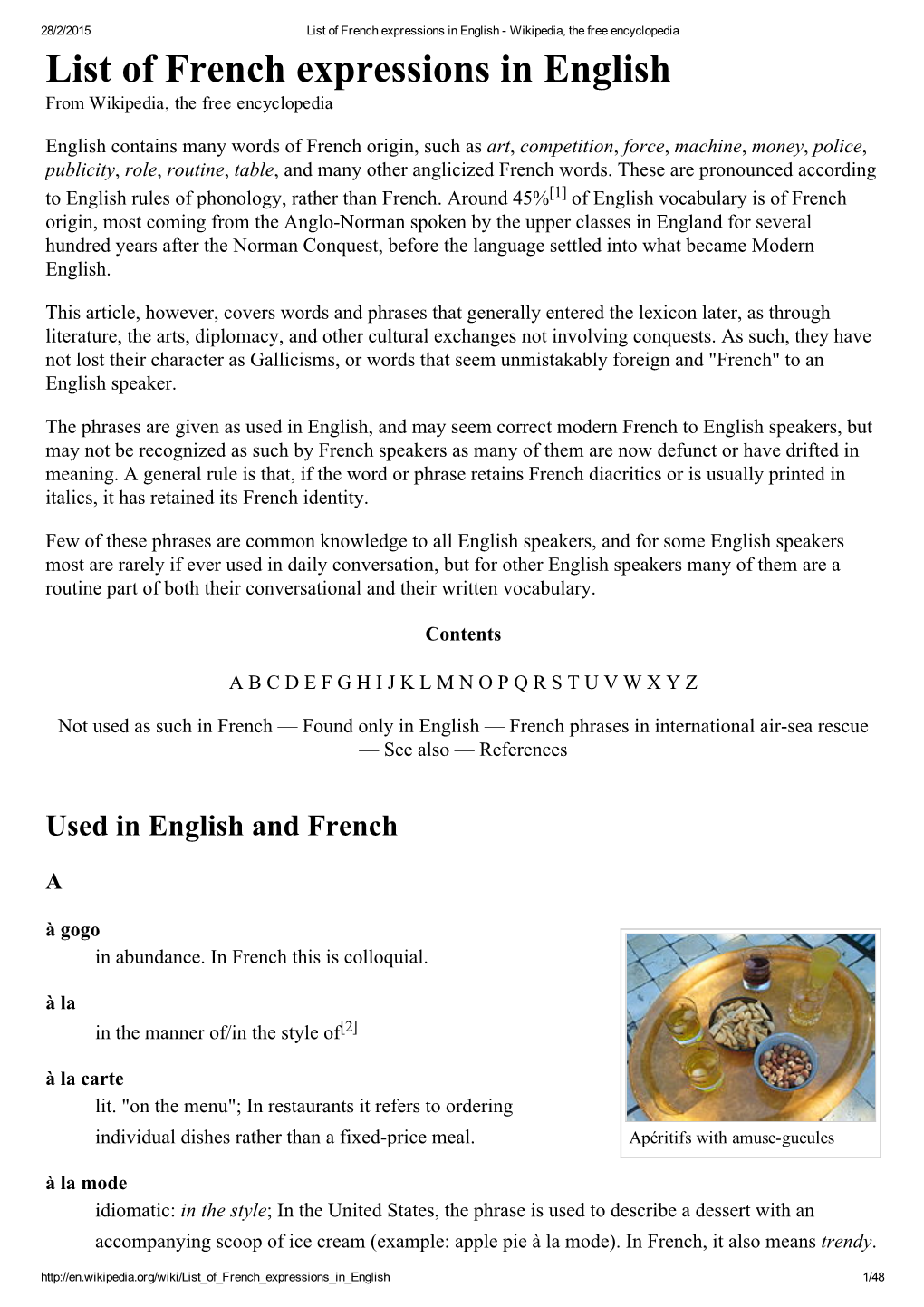 List of French Expressions in English ­ Wikipedia, the Free Encyclopedia List of French Expressions in English from Wikipedia, the Free Encyclopedia