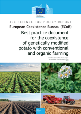 Best Practice Document for the Coexistence of Genetically Modified