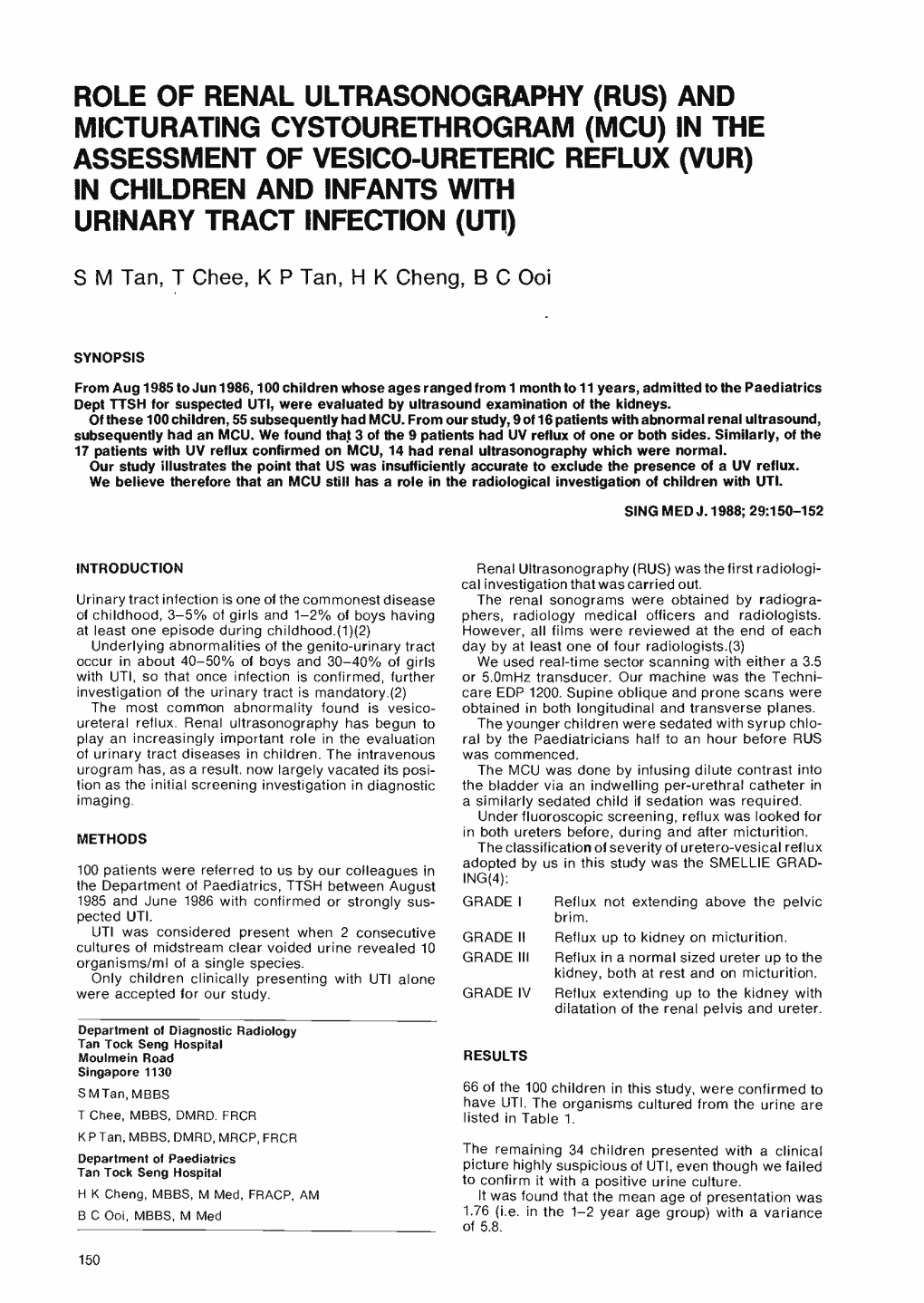 And Micturating Cystourethrogram (Mcu) in the Assessment of Vesico-Ureteric Reflux (Vur)