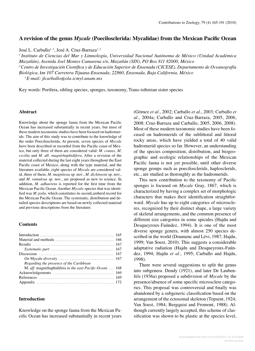 A Revision of the Genus Mycale (Poecilosclerida: Mycalidae) from the Mexican Pacific Ocean