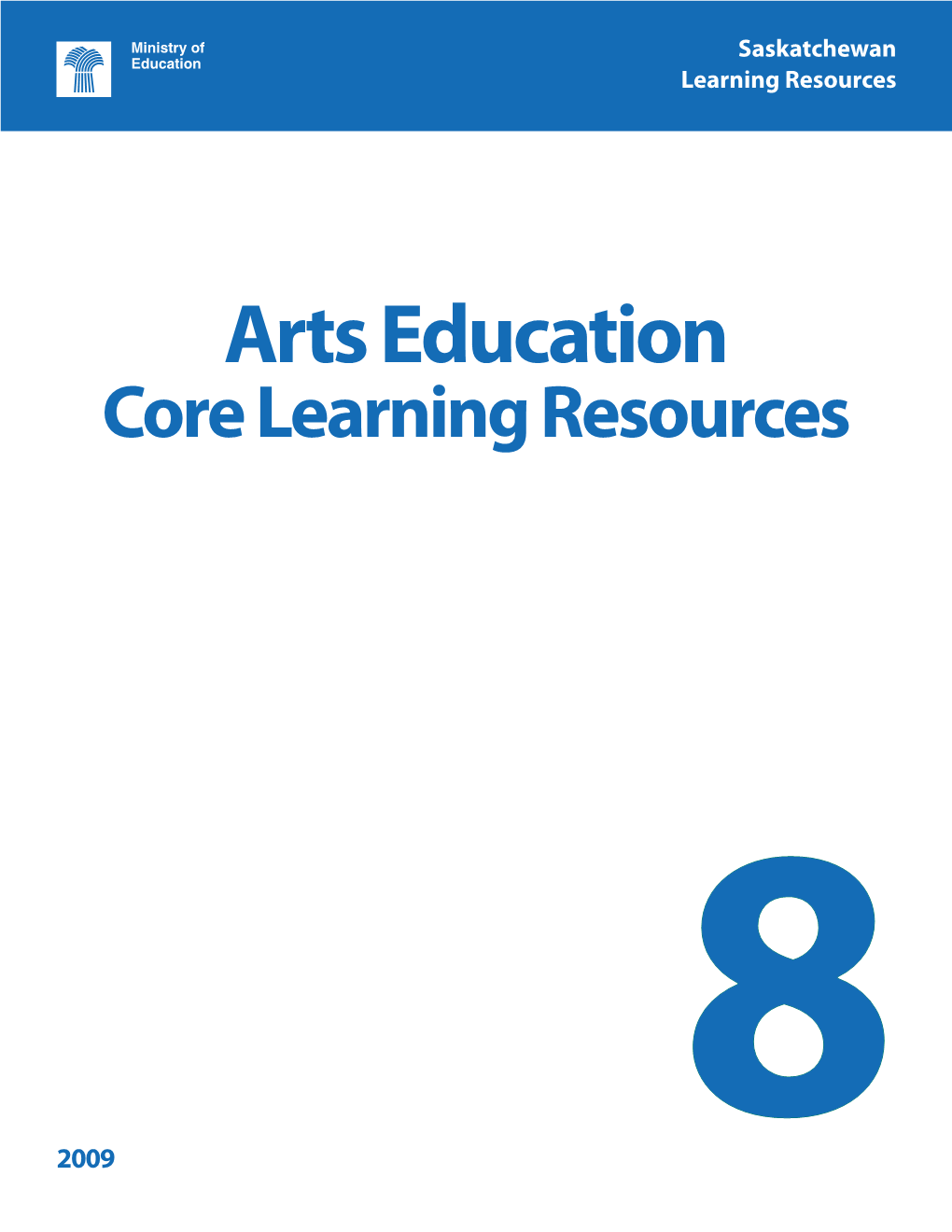 Arts Education Core Learning Resources