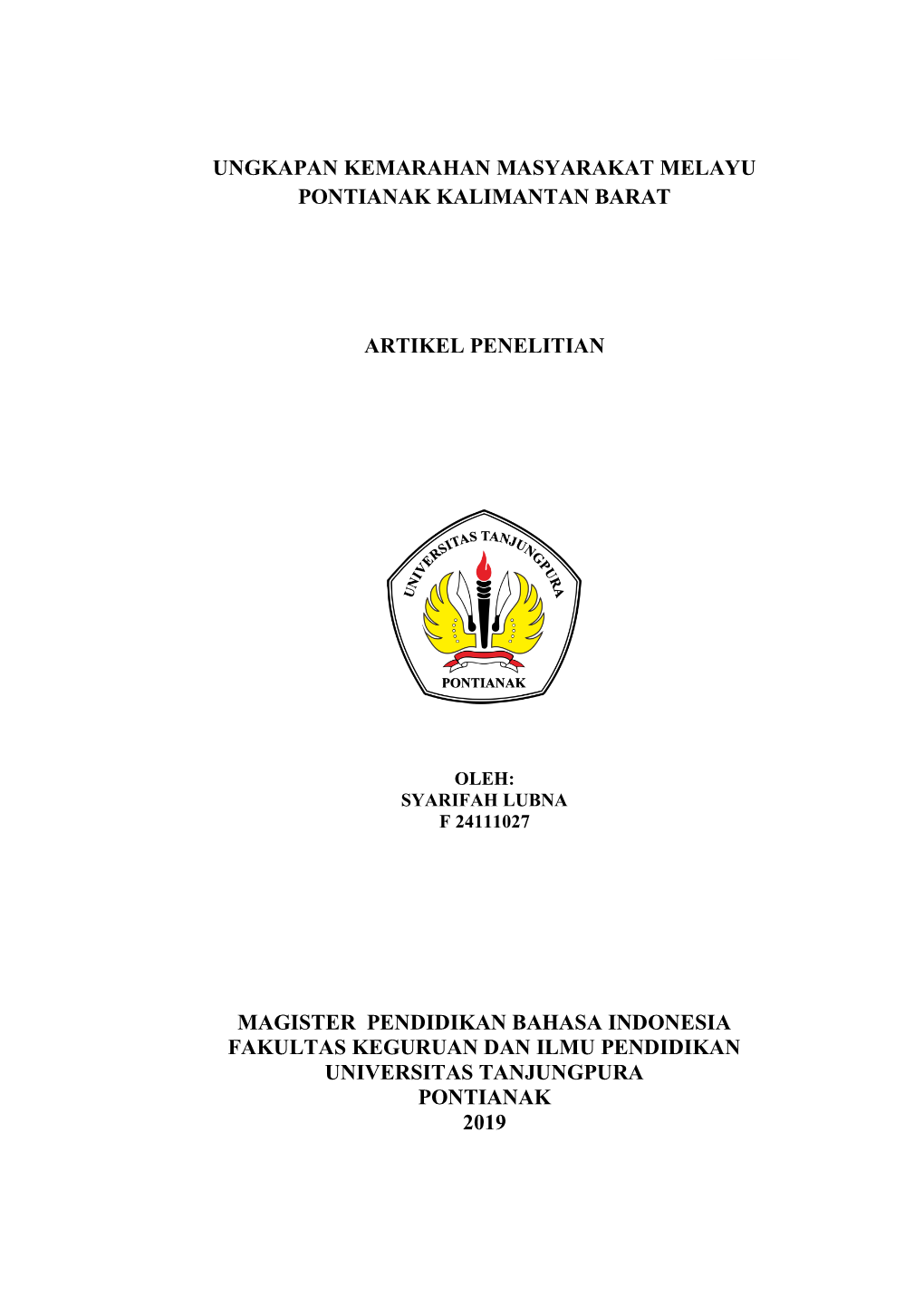 Ungkapan Kemarahan Masyarakat Melayu Pontianak Kalimantan Barat