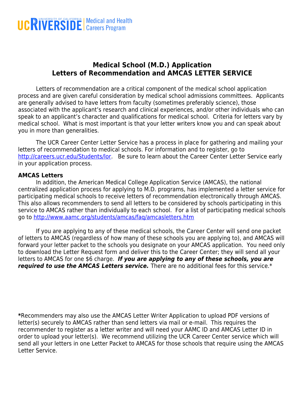 Letters of Recommendation and AMCAS LETTER SERVICE