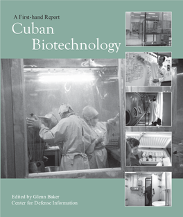 A First-Hand Report Cuban Biotechnology