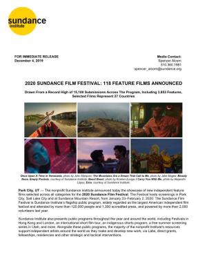 2020 Sundance Film Festival: 118 Feature Films Announced