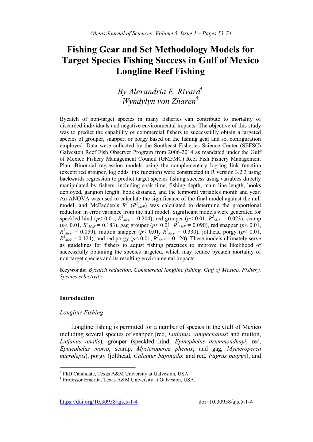 Fishing Gear and Set Methodology Models for Target Species Fishing Success in Gulf of Mexico Longline Reef Fishing