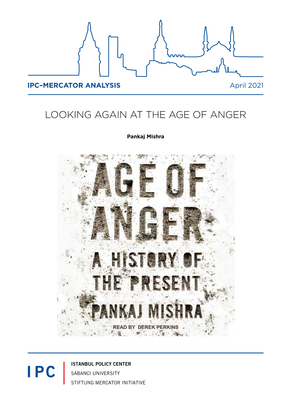 Looking Again at the Age of Anger