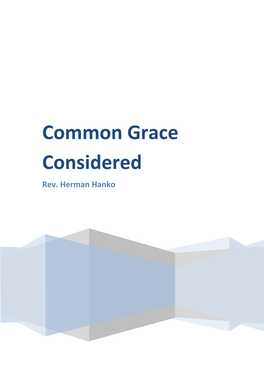 Common Grace Considered Rev
