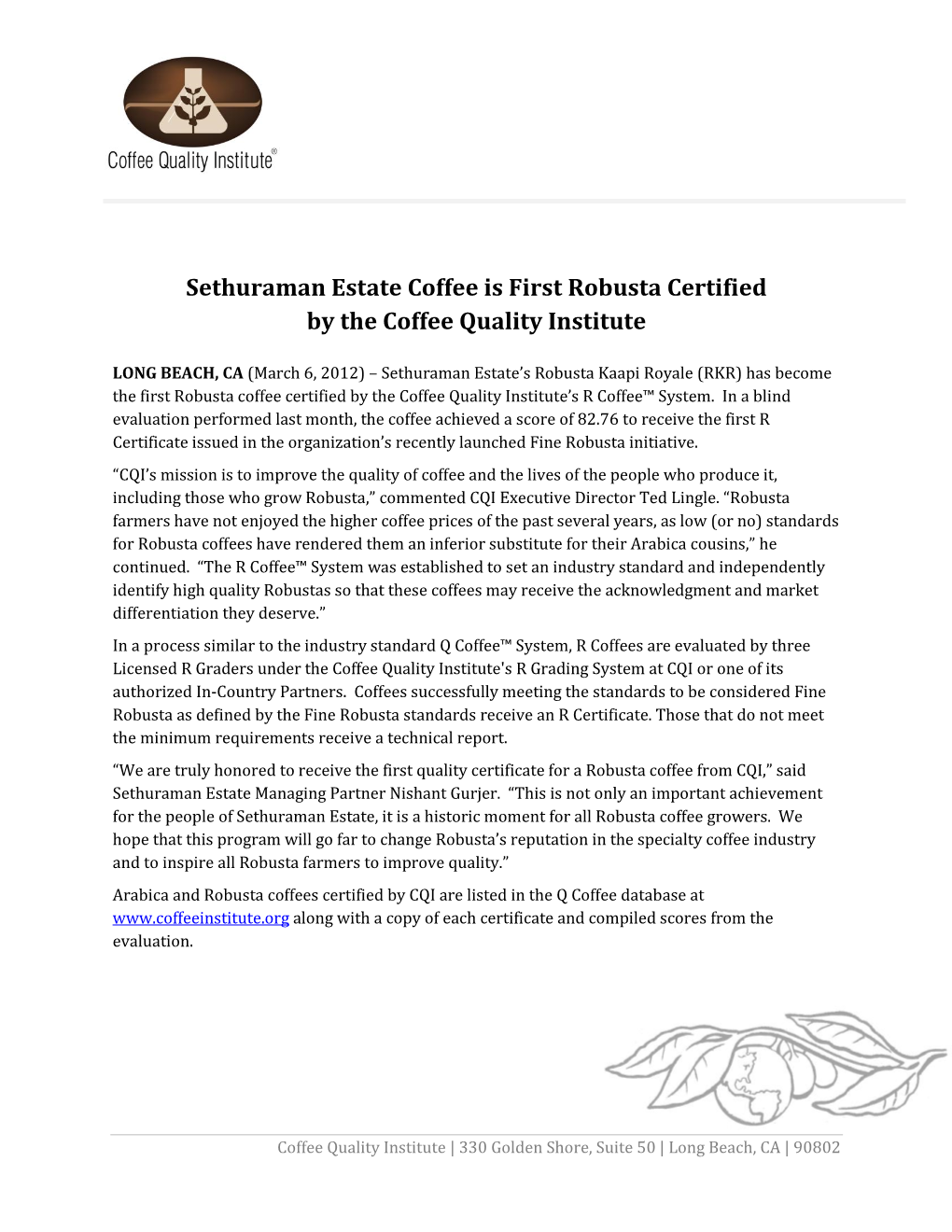 First Robusta Coffee Certified by the Coffee Quality Institute's